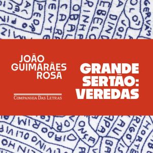 Grande Sertão: Veredas 2026